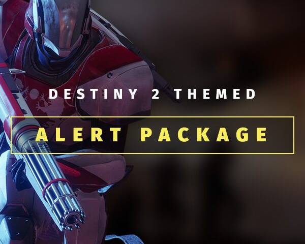 Destiny 2 Themed Alert Package 33 cover_3
