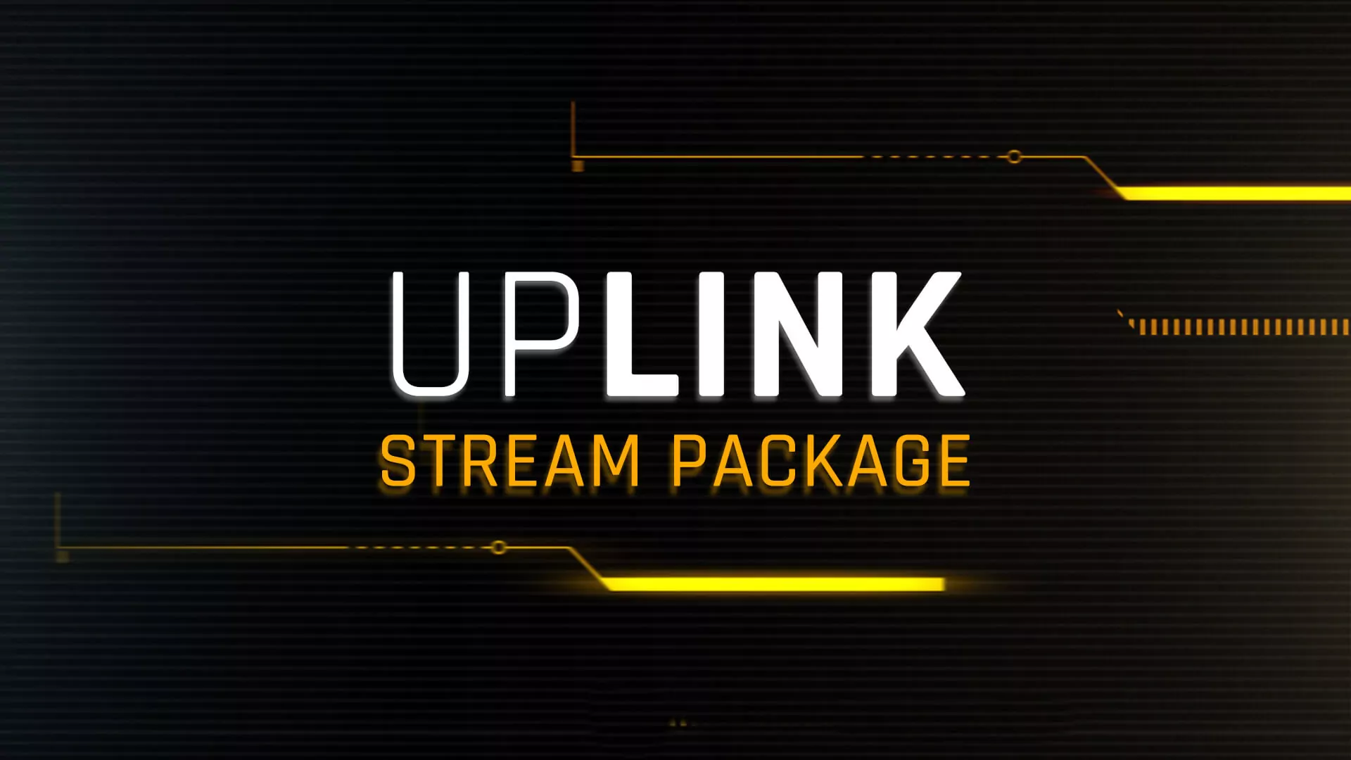 Uplink Stream Package