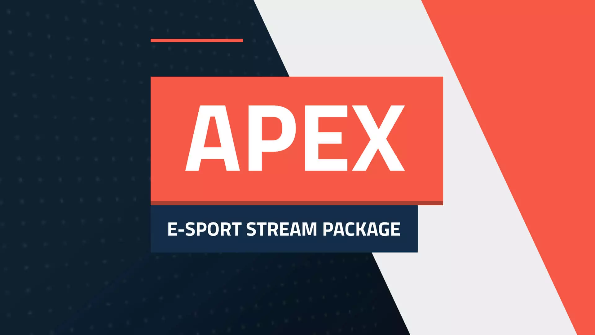 Apex E-Sport Stream Paket