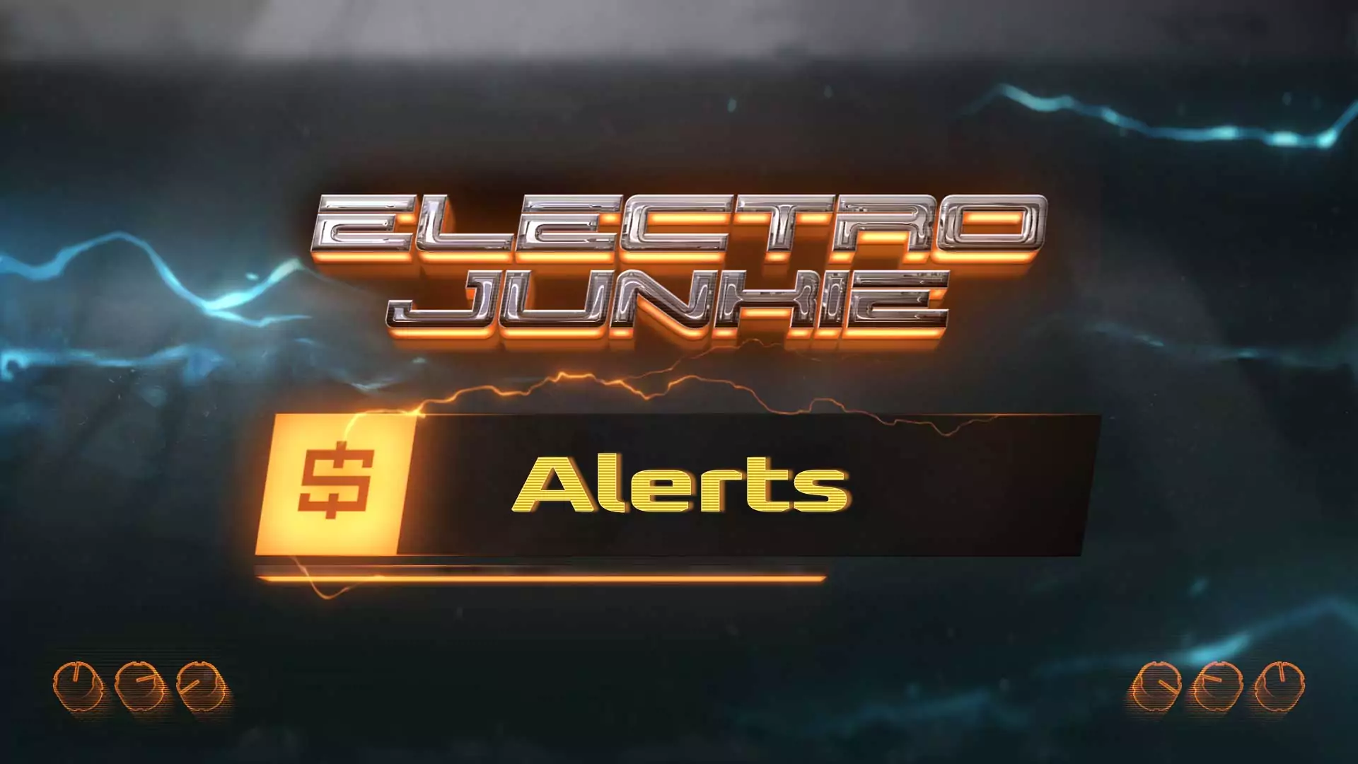 Electro Junkie 2 Alerts