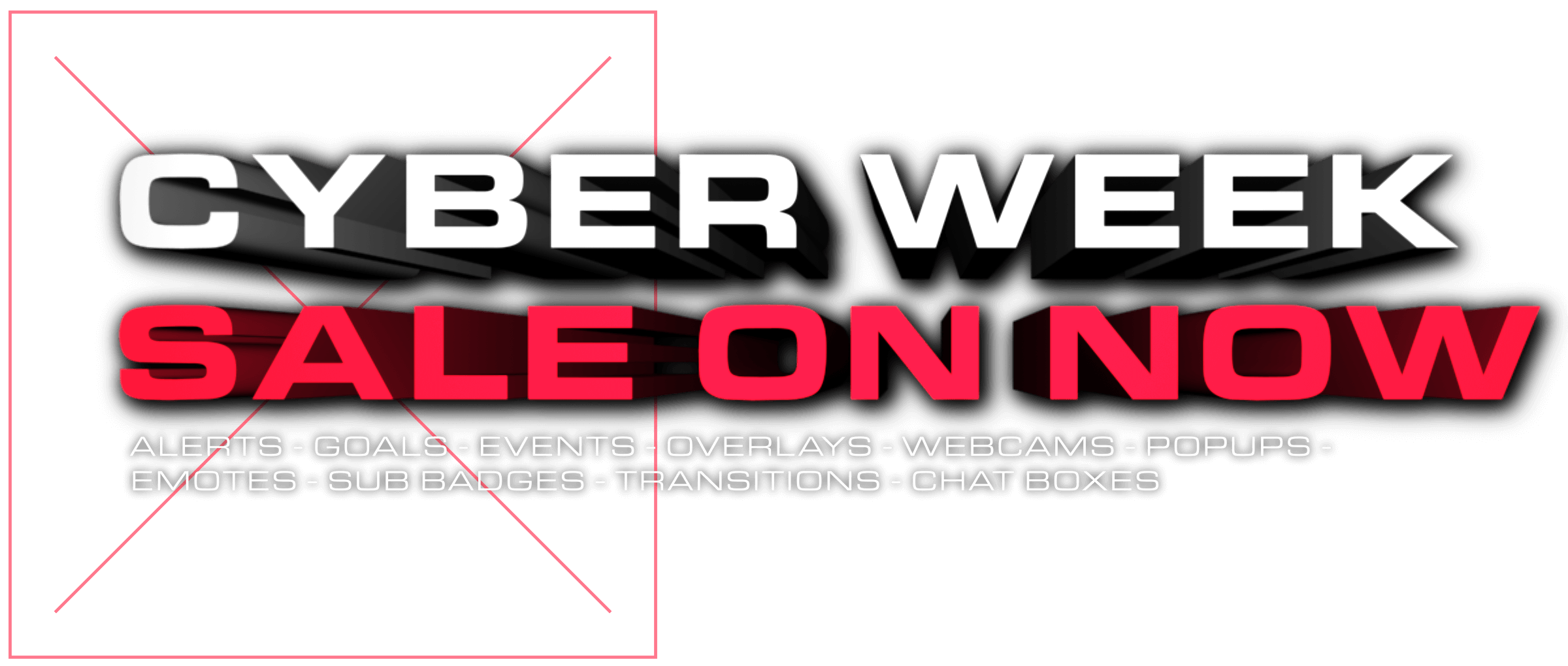Cyber Week Sale on Now