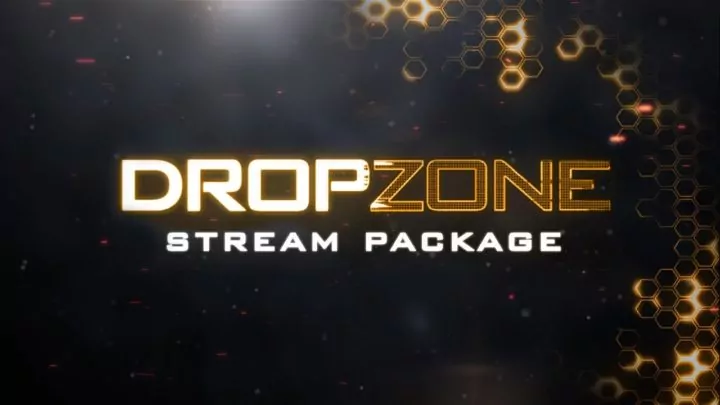 Dropzone - Stream Package - Preview