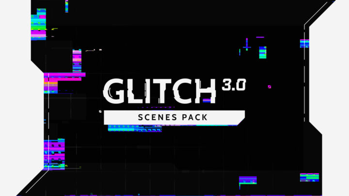 Glitch 3 - Scenes - Preview
