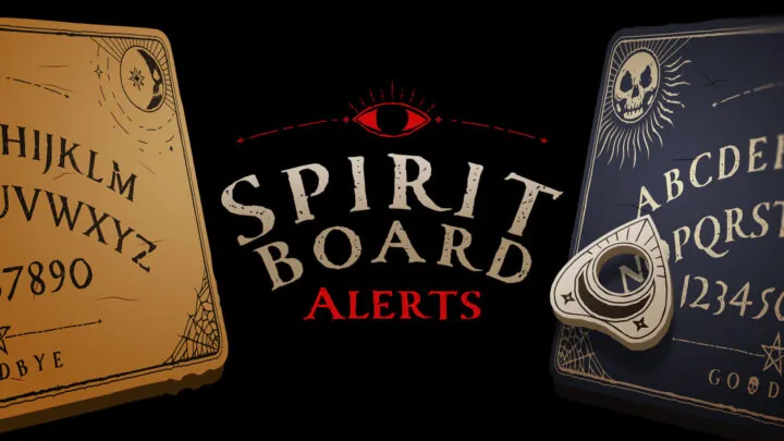 Spirit Board Stream Alerts - Main Image